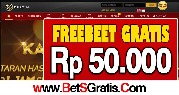 BINBINCASH FREEBET GRATIS 50.000 TANPA DEPOSIT