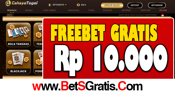 CAHAYATOGEL FREEBET Rp 10.000 TANPA DEPOSIT