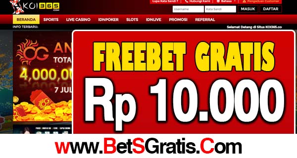 Koi365.top Double Freebet Gratis Rp 5.000 dan Rp 10.000