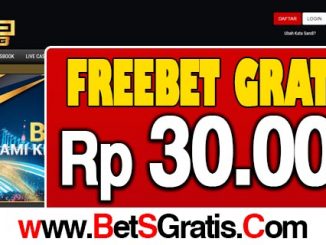 BKBet368 Freebet Gratis Rp 30.000 Tanpa Deposit