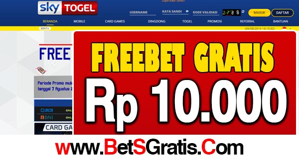 SkyTogel Freebet Gratis Rp 10.000 Tanpa Deposit