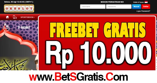 okeslot freebet gratis 10.000 tanpa deposit