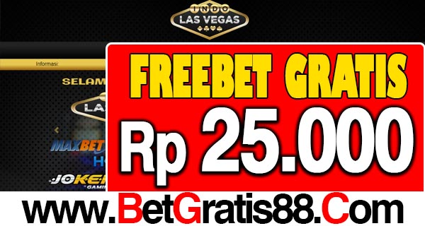 IndoLasVegas.org Freebet Gratis Rp 25.000 Tanpa Deposit