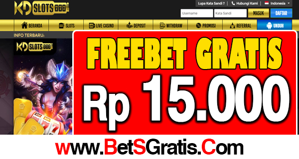 KDSlots Freebet Gratis Rp 15.000 Tanpa Deposit