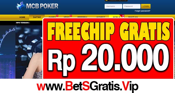 MCBPOKER Freechip Gratis Rp 20.000 Tanpa Deposit