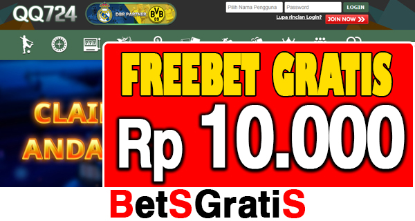 QQ724 Freebet Gratis Rp 10.000 Tanpa Deposit