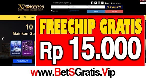 XPoker99 Freechip Gratis Rp 15.000 Tanpa Deposit