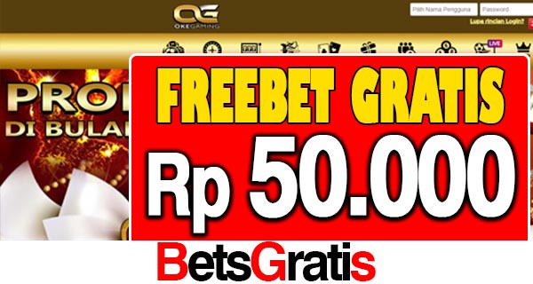 OkeGaming Freebet Gratis Rp 50.000 Tanpa Deposit