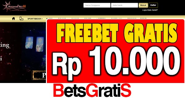 MatahariBet88 Freebet Gratis Rp 10.000 Tanpa Deposit