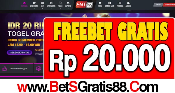 Ent22 Freebet Gratis Rp 20.000 Tanpa Deposit