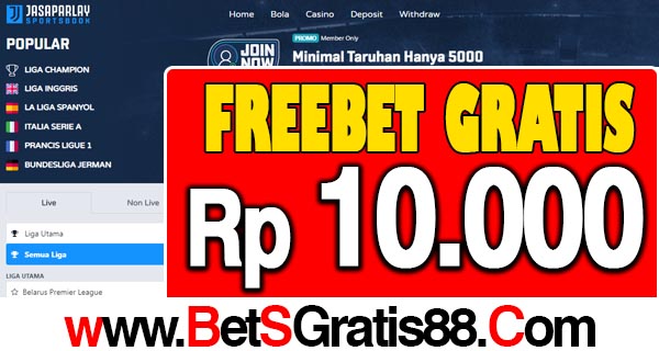 JasaParlay Freebet Gratis Rp 10.000 Tanpa Deposit