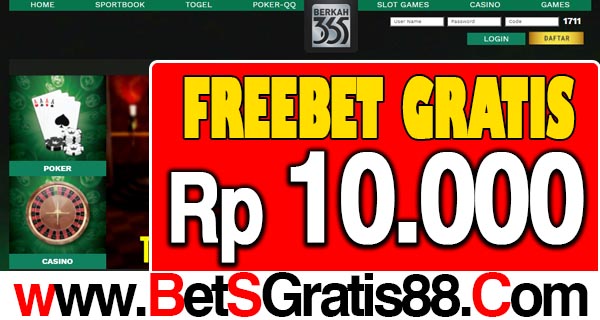 Berkah365 Freebet Gratis Rp 10.000 Tanpa Deposit