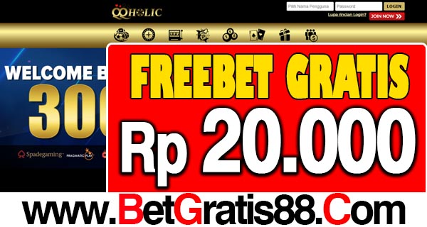 QQHolic Freebet Gratis Rp 20.000 Tanpa Deposit