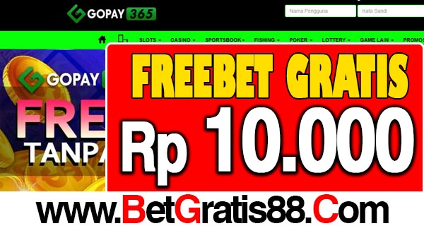 Gopay365 Freebet Gratis Rp 10.000 Tanpa Deposit