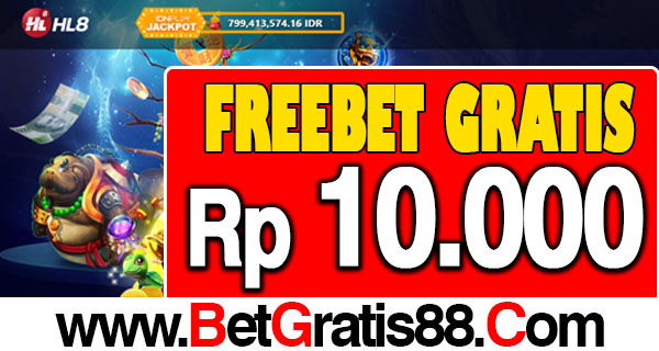 HL8 Freebet Gratis Rp 10.000 Tanpa Deposit