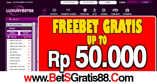 LuxuryBet88 Freebet Gratis Up To Rp 50.000 Tanpa Deposit