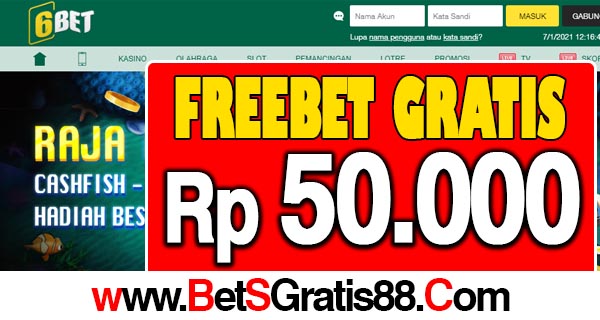 6Bet Freebet Gratis Rp 50.000 Tanpa Deposit