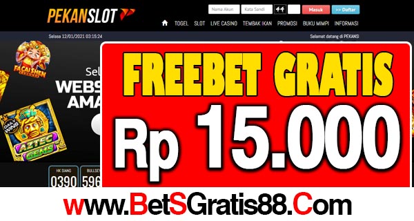 PekanSlot Freebet Gratis Rp 15.000 Tanpa Deposit