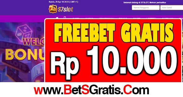 S7Slot Freebet Gratis Rp 10.000 Tanpa Deposit