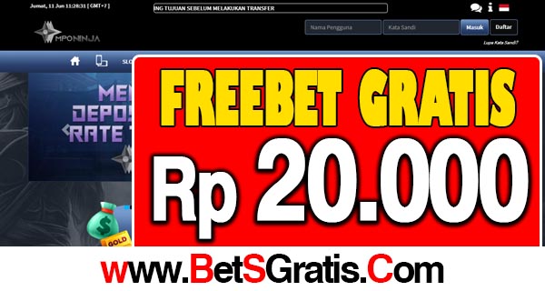 MpoNinja Freebet Gratis Rp 20.000 Tanpa Deposit