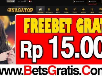 NagaTop Freebet Gratis Rp 15.000 Tanpa Deposit