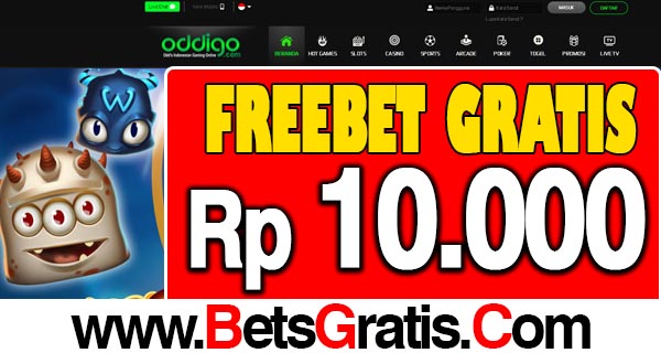 ODDIGO Freebet Gratis Rp 10.000 Tanpa Deposit