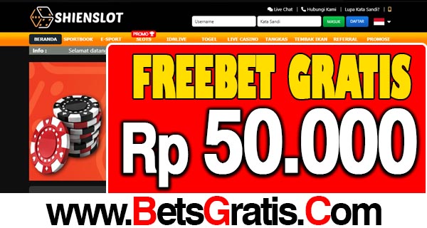 ShienSlot Freebet Gratis Rp 50.000 Tanpa Deposit