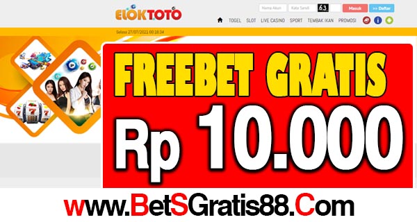 Elektoto Freebet Gratis Rp 10.000 Tanpa Deposit