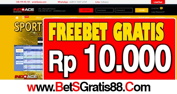 IndoAce Freebet Gratis Rp 10.000 Tanpa Deposit