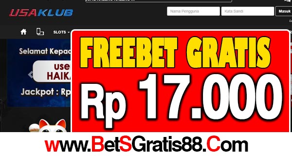 USAKlub Freebet Gratis Rp 17.000 Tanpa Deposit