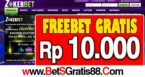 Zokerbet Freebet Gratis Rp 10.000 Tanpa Deposit