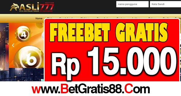 Asli777 Freebet Gratis Rp 15.000 Tanpa Deposit