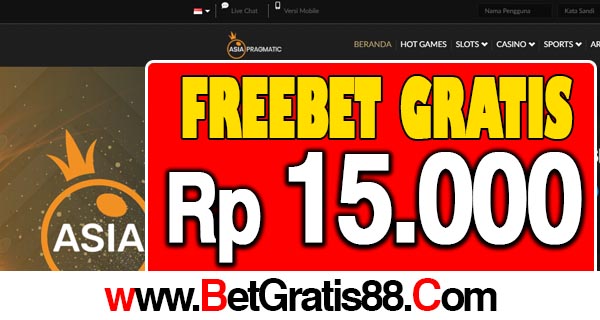 AsiaPragmatic Freebet Gratis Rp 15.000 Tanpa Deposit