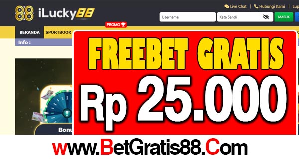 ILucky88 Freebet Gratis Rp 25.000 Tanpa Deposit