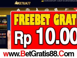 Ketua77 Freebet Gratis Rp 10.000 Tanpa Deposit