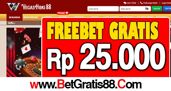 VegasHoki88 Freebet Gratis Rp 25.000 Tanpa Deposit