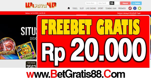 Wijaya4D Freebet Gratis Rp 20.000 Tanpa Deposit