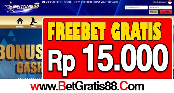 Bintang29 Freebet Gratis Rp 15.000 Tanpa Deposit