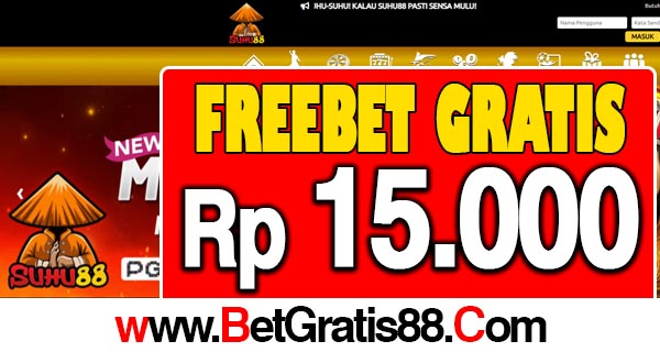 Suhu88 Freebet Gratis Rp 15.000 Tanpa Deposit