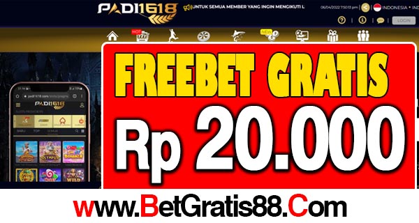 Padi1618 Freebet Gratis Rp 20.000 Tanpa Deposit