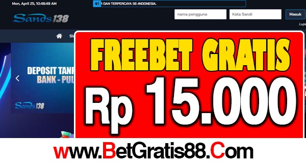 Sands138 Freebet Gratis Rp 15.000 Tanpa Deposit