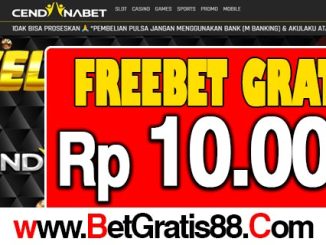 CendanaBet Freebet Gratis Rp 10.000 Tanpa Deposit