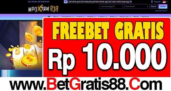 MPOXTRA838 Freebet Gratis Rp 10.000 Tanpa Deposit