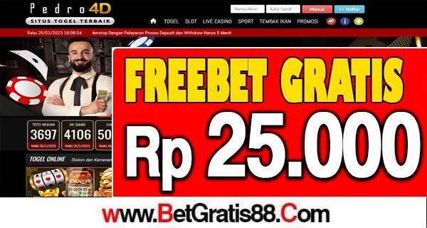 PEDRO4D Freebet Gratis Rp 25.000 Tanpa Deposit