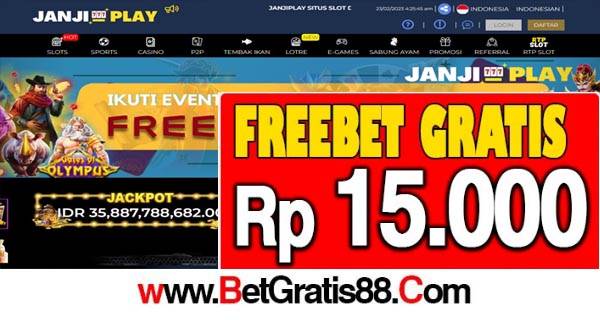 JANJIPLAY Freebet Gratis Rp 15.000 Tanpa Deposit