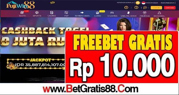 FUJIWIN88 Freebet Gratis Rp 10.000 Tanpa Deposit