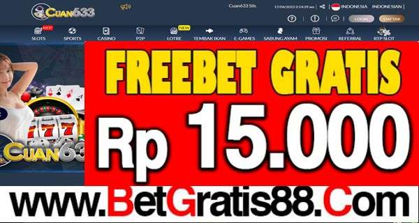 CUAN633 Freebet Gratis Rp 15.000 Tanpa Deposit