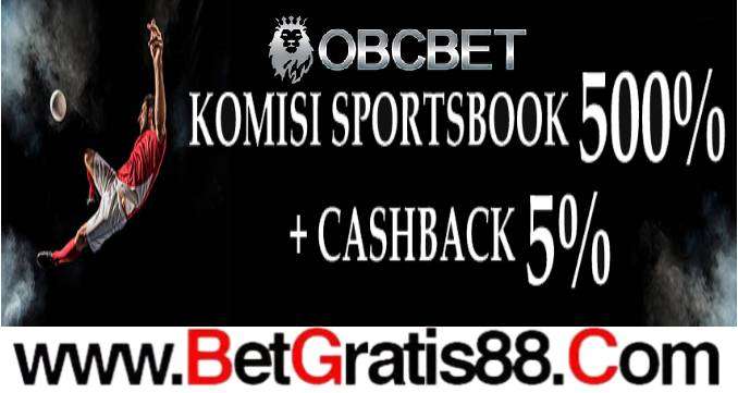 OBCBET KOMISI SPORTBOOK 500%