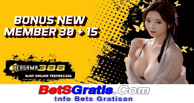 Bersama388 Freebet Gratis Rp 10.000 Tanpa Deposit