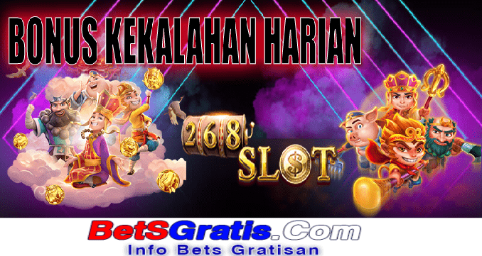 268SLOT Freebet Gratis Rp 10.000 Tanpa Deposit